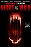 Night of the Wild (2015) — The Movie Database (TMDB)