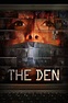 The Den (2013) — The Movie Database (TMDB)