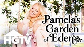 A First Look at Pamela's Garden of Eden | New Series - YouTube