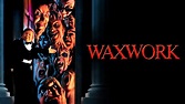 Waxwork – film-authority.com