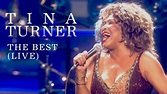 Tina Turner - The Best (Live from Arnhem, Netherlands) - YouTube