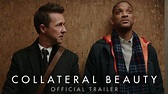 Collateral Beauty - Official Trailer 1 [HD] - YouTube