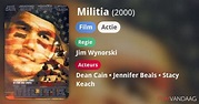 Militia (film, 2000) - FilmVandaag.nl