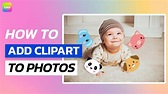 How to Add Clipart to Photos - YouTube