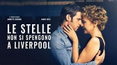 Le stelle non si spengono a Liverpool (2017) - Amazon Prime Video ...