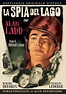 La Spia Del Lago (1950): Amazon.it: Ladd,Hendrix,Lederer, Ladd,Hendrix ...