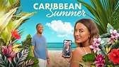 Caribbean Summer - Hallmark Channel Movie - Where To Watch