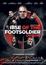 Rise of the Footsoldier Origins: The Tony Tucker Story (2021) British ...