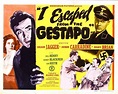 I Escaped from the Gestapo (1943) - FilmAffinity