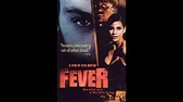 Fever (1999) Full Movie - YouTube