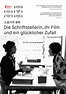 Filmplakat: Schriftstellerin, ihr Film und ein glücklicher Zufall, Die ...
