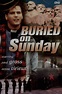 Amazon.com: Buried on Sunday : Movies & TV