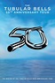 The Tubular Bells 50th Anniversary Tour Concert Film and behind-the ...