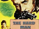 The Hard Man (1957) - George Sherman | Synopsis, Characteristics, Moods ...