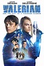 Valerian and the City of a Thousand Planets (2017) - Posters — The ...