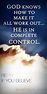 God Is In COntrol Pictures, Photos, and Images for Facebook, Tumblr ...