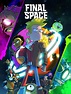 Série Final Space 3ª Temporada Completa - LoveFlix Filmes Online