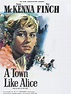 A Town Like Alice (1956) - Rotten Tomatoes