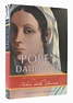 THE POPE'S DAUGHTER The Extraordinary Life of Felice Della Rovere ...