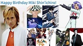 Happy Birthday Miki Shin'ichiro! Here’s to your career continuing to ...