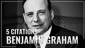 5 citations de Benjamin Graham - YouTube