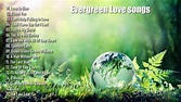Evergreen Love songs Full Album Vol. 100 , Various Artists - YouTube