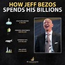 HOW JEFF BEZOS SPENDS HIS BILLIONS ! | Investing infographic, Finance ...
