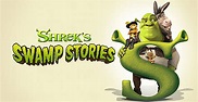DreamWorks Shrek's Swamp Stories Season 1 - streaming online