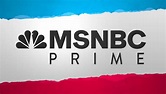 What is MSNBC Prime and when does it air? | The US Sun