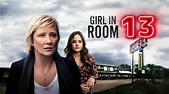 Girl in Room 13 - Lifetime Movie - Where To Watch