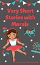 5 Lines short stories with moral - Short Story Lines