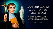 Santoral de hoy 28 de abril: San Luis María Grignion de Montfort