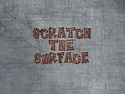 Scratch The Surface Windows game - ModDB