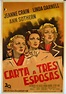 "CARTA A TRES ESPOSAS" MOVIE POSTER - "A LETTER TO THREE WIVES" MOVIE ...