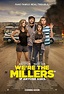 We're the Millers (#7 of 7): Mega Sized Movie Poster Image - IMP Awards
