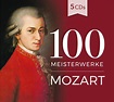 100 Meisterwerke Mozart (5 CDs) by Wolfgang Amadeus Mozart (1756-1791 ...