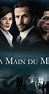 Voir Serie La Main du mal en streaming - SerieCenter