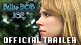 BILLIE BOB JOE | Official Trailer (2015) - YouTube