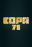 ‎COPA 71 (2023) directed by James Erskine, Rachel Ramsay • Reviews ...