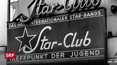 Heute vor 59 Jahren: Eröffnung des «Star-Club» in Hamburg ...