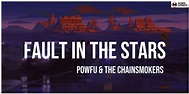 fault in the stars Lyrics - Powfu and The Chainsmokers | Msonglyrics