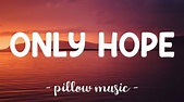 Only Hope - Mandy Moore (Lyrics) 🎵 - YouTube