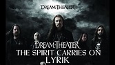 DREAM THEATER - THE SPIRIT CARRIES ON LIRIK - YouTube