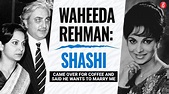 Waheeda Rehman reveals how she met her husband and his romantic ...