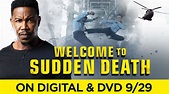 Everything You Need to Know About Welcome to Sudden Death Movie (2020)