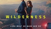 Wilderness: Fuori Controllo: il teaser trailer della serie con la sigla ...