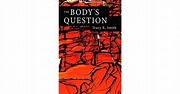 The Body's Question by Tracy K. Smith