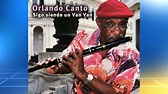 Fallece en Cuba Orlando Cantó, fundador de Los Van Van