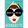 REVIEW: Where'd You Go Bernadette - The Crafty Chica