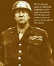General Patton Quotes | El período entre guerras | Prepping ain't Easy ...